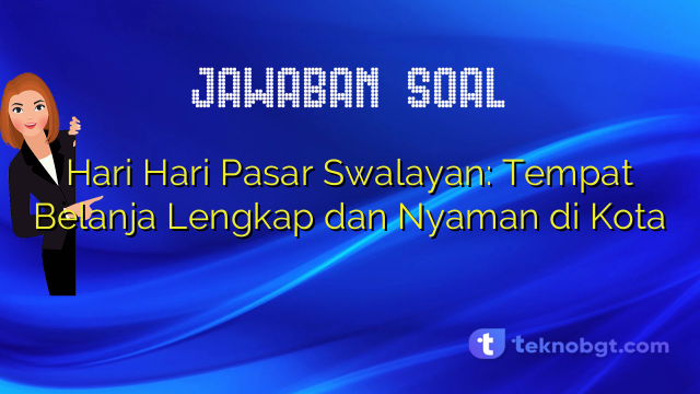 Toko Hari: Pengalaman Belanja yang Menyenangkan di Tengah Kerukuwik